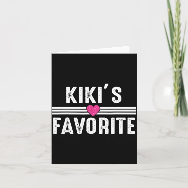 Cartão Funny Kiki'ss Favorite Son Daughter I'm Kiki's's F (Frente)