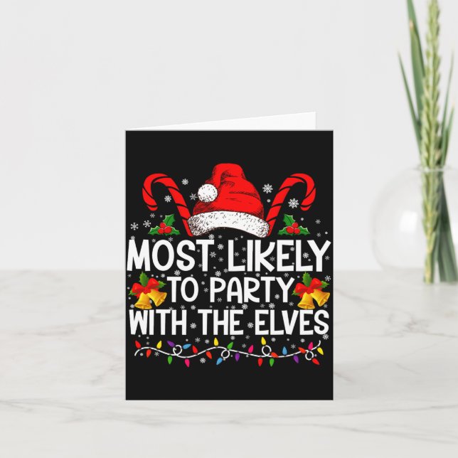 Cartão Funny Matching Christmas Most Likely To Party  (Frente)