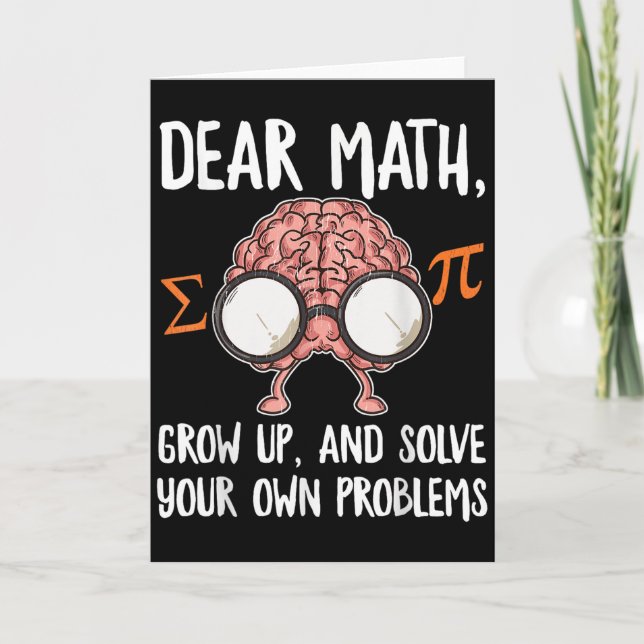 Cartão Funny Math Quote For Girls Boys Teens Men Women De (Frente)