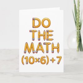 Cartão Funny Math Teacher Do The Math (9x7)+4