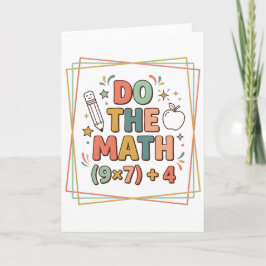 Cartão Funny Math Teacher Do The Math (9x7)+4