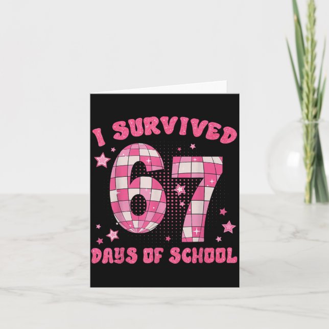 Cartão Funny Meme Six Seven Teacher I Survived 67 Days Of (Frente)
