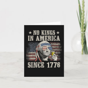 Cartão Funny No Kings In America Desde 1776 4 De Julho M