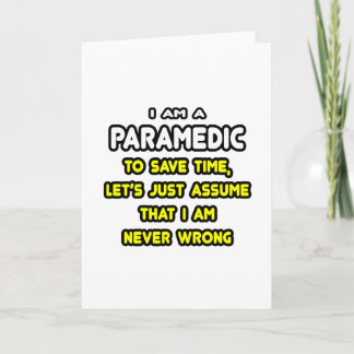 Cartão Funny Paramedic T-Shirts and Gifts
