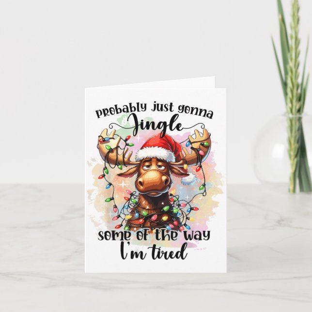 Cartão Funny Probably Just Gonna Jingle Some Of The Way,  (Frente)