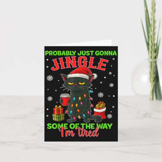 Cartão Funny Probably Just Gonna Jingle Some Of The Way I (Frente)