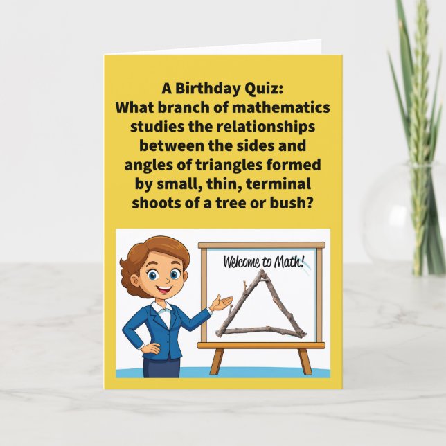 Cartão Funny Pun Twigonometry Happy Birthday (Frente)