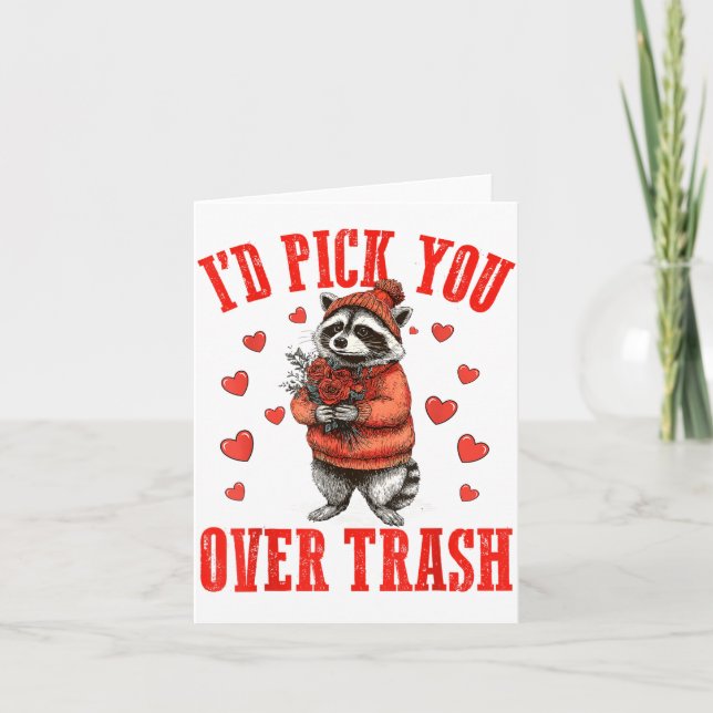 Cartão Funny Raccoon I’d Ck You Over Trash Valentines Day (Frente)