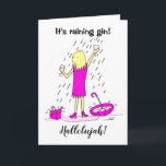 Cartão Funny Raining Gin Birthday Card<br><div class="desc">Funny Cartoon of a woman standing in the rain catching gin in her glass. She is wearing a pink dress and has tossed her umbrella and handbag aside. Caption reads 'It's raining gin' and 'Hallelujah'. Easily personalise this card by editing the template text. Thank you for viewing my cartoon designs!...</div>