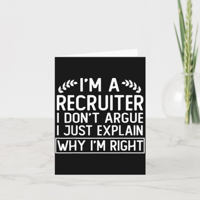 Cartão Funny Recruiter Design Saying_ I M A Recruiter I D (Frente)