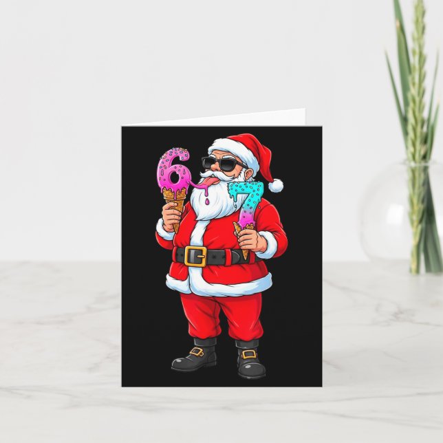 Cartão Funny Santa 67 Ice Cream Christmas Drip Xmas Teens (Frente)