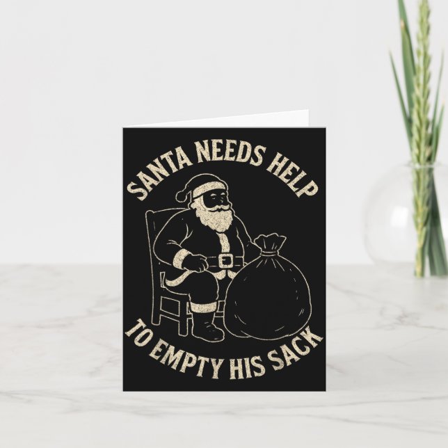 Cartão Funny Santa Needs Help To Empty His Sack Adult Hum (Frente)
