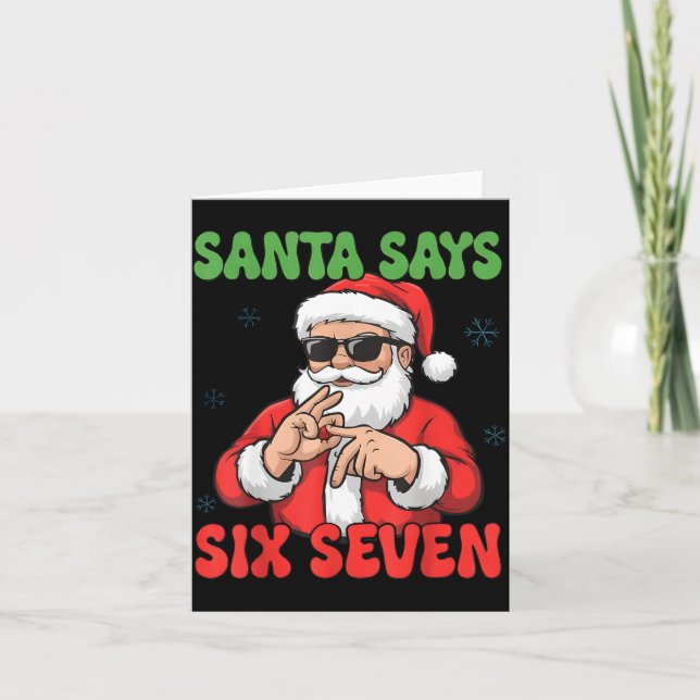 Cartão Funny Santa Says Six Seven 67 Meme Christmas  (Frente)