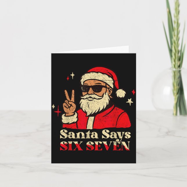 Cartão Funny Santa Says Six Seven 67 Meme Christmas Holid (Frente)