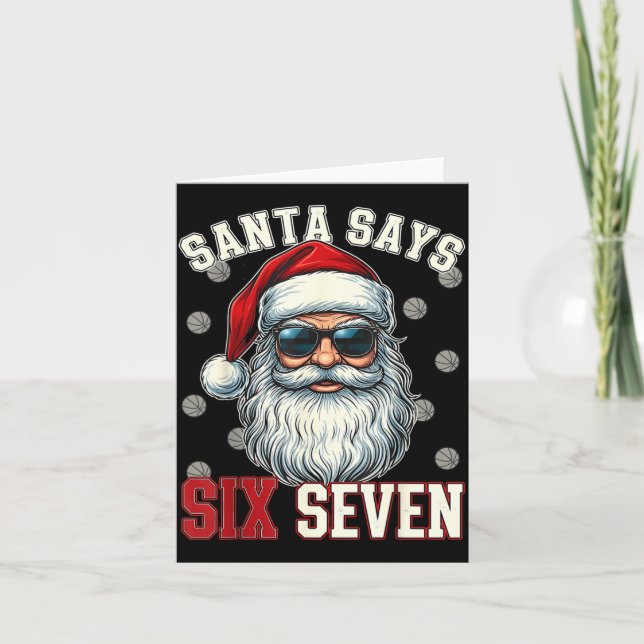 Cartão Funny Santa Says Six Seven Christmas 67 Meme Baske (Frente)