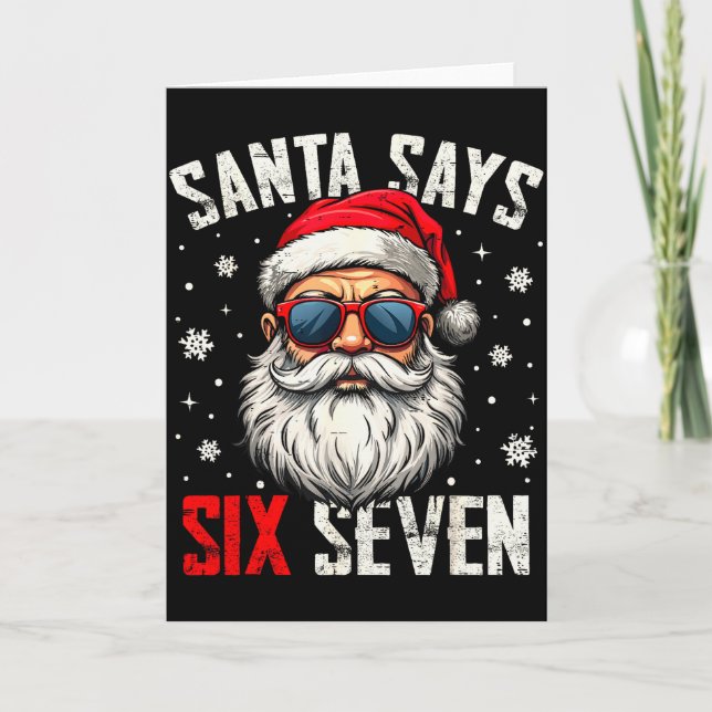 Cartão Funny Santa Says Six Seven Christmas 67 Meme Xmas  (Frente)