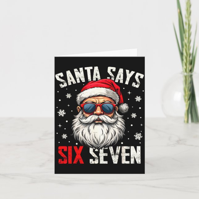 Cartão Funny Santa Says Six Seven Christmas 67 Meme Xmas  (Frente)