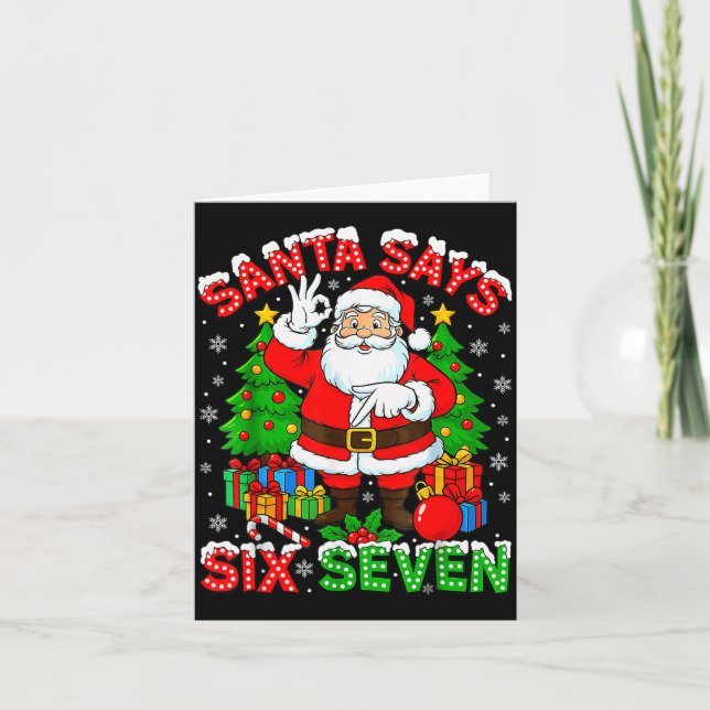 Cartão Funny Santa Says Six Seven Christmas 67 Meme Xmas  (Frente)