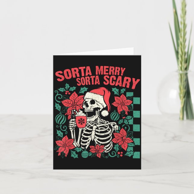 Cartão Funny Santa Skeleton Sorta Merry Sorta Y Soky Xmas (Frente)