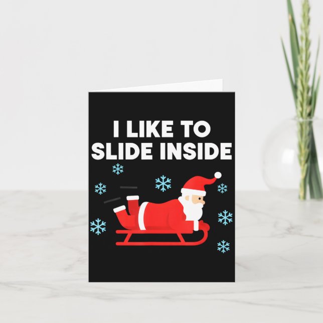 Cartão Funny Santa Sled Christmas Humor I Like To Slide I (Frente)