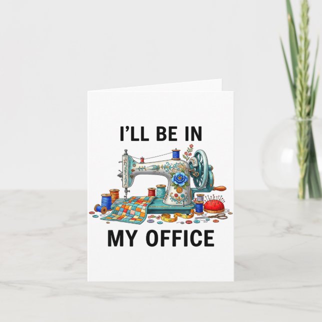 Cartão Funny Sewing Sewer My Office Quilt Quilting Patter (Frente)