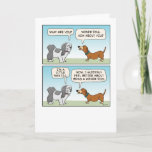 Cartão Funny Shih Tzu e Wiener Dog Birthday<br><div class="desc">Aqui está um cartão de aniversário fofo e engraçado com um cachorro-solteiro se encontrando um pouco de shih tzu e percebendo que há coisas piores do que ser chamado de cachorro-salsicha. Obrigados para escolher este design original por © Chuck Ingwersen. Posto cartoons no Instagram: https://www.instagram.com/captainscratchy</div>