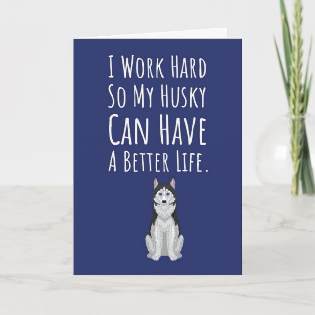 Cartão Funny Siberian Husky Cards Pet Animal Dog Owner  (Frente)