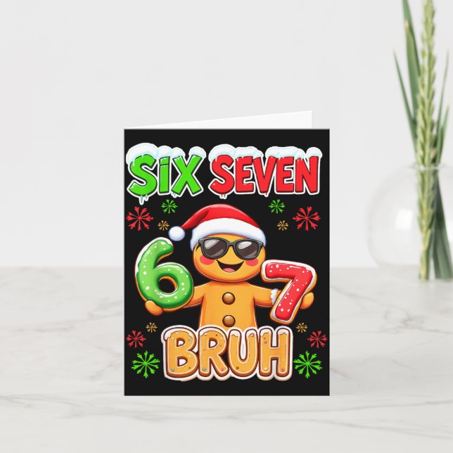 Cartão Funny Six Seven 67 Gingerbread Meme Xmas Christmas (Frente)