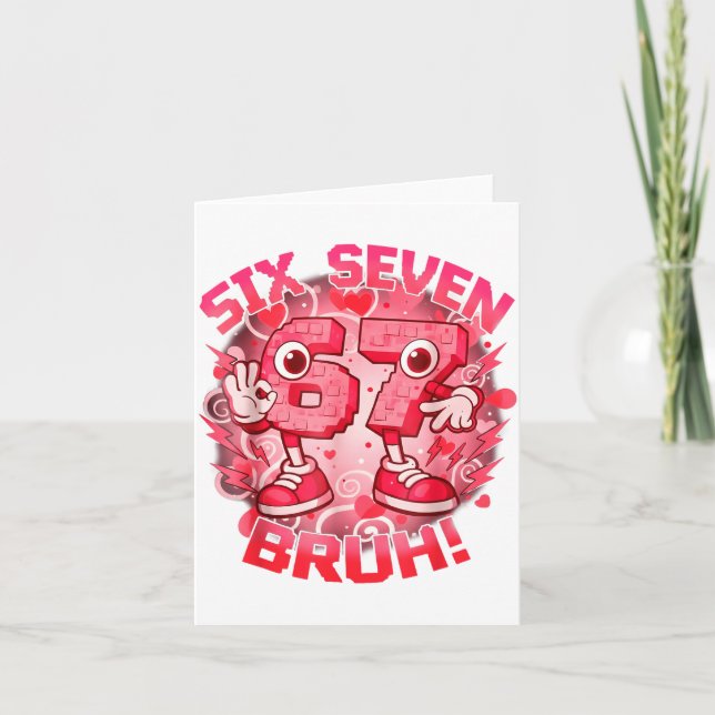 Cartão Funny Six Seven Bruh 67 Brainrot Meme Valentine's  (Frente)