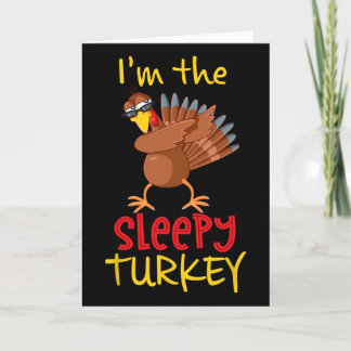 Cartão Funny Sleepy Turkey Matching Family Group Thanksgi