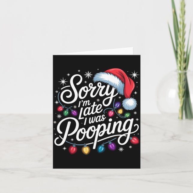 Cartão Funny Sorry I'm Late I Was Ong Xmas Lights Red San (Frente)