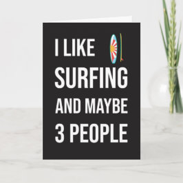 Cartão Funny Surfing Card Humor Humorous Surfboard Surfer
