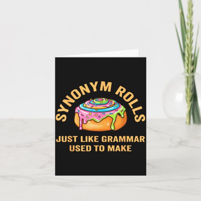 Cartão Funny Synonym Rolls Joke Cinnamon Rolls Grammar Pu (Frente)