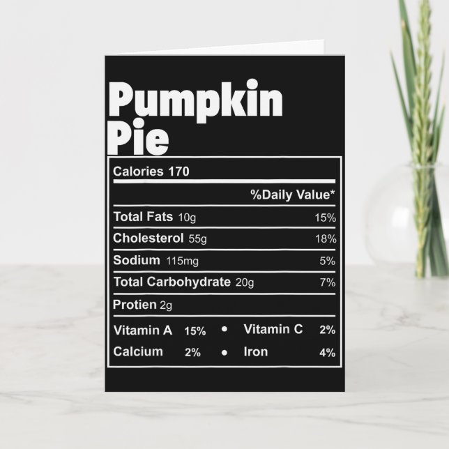 Cartão Funny Thanksgiving Food Pumpkin E Nutritional Fact (Frente)