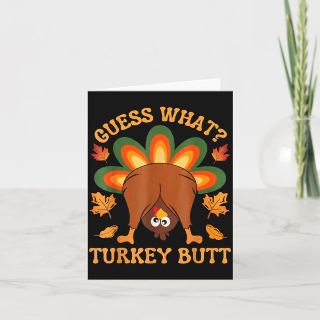Cartão Funny Thanksgiving Kids Joke Meme Guess What Turke (Frente)