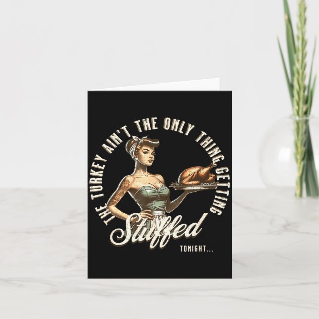 Cartão Funny Thanksgiving Retro N Up Inappropriate Stuffe (Frente)