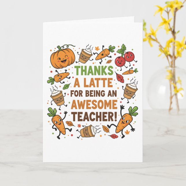 Cartão Funny Thanksgiving Teacher Card – Thanks a Latte (Flor Amarela)