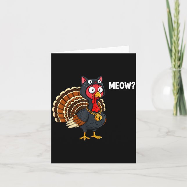 Cartão Funny Thanksgiving Turkey Meow Cat Disguise Men Wo (Frente)