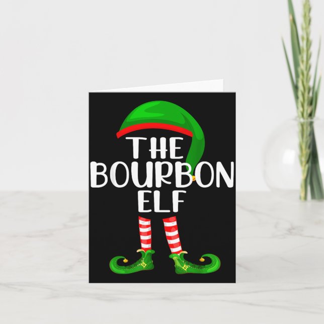 Cartão Funny The Bourbon Elf Matching Family Christmas  (Frente)