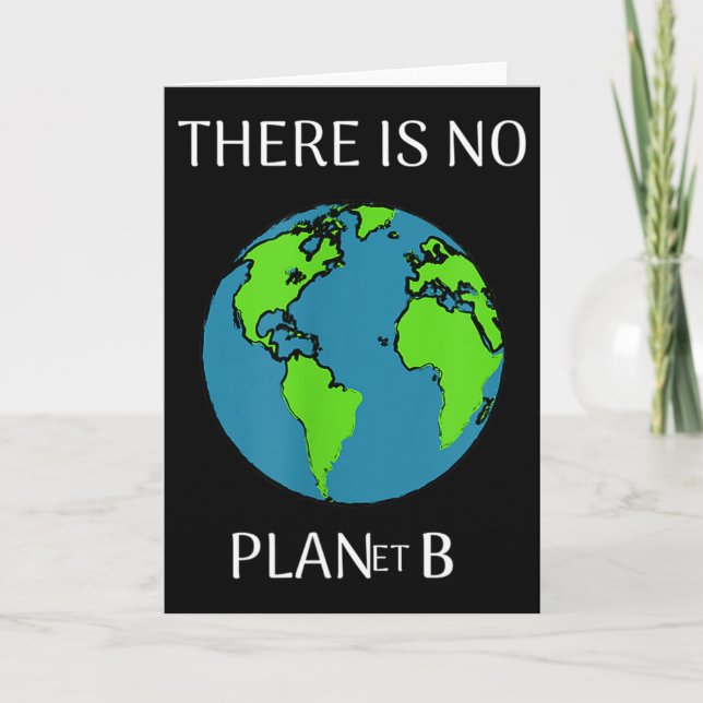 Cartão Funny There Is No Planet B  (Frente)