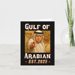 Cartão Funny Trump Arabian Golfo 2025 - Golfo Trump Do Ár