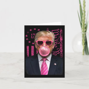 Cartão Funny Trump Bubble Gum Rosa Sinalizador Dos Eua