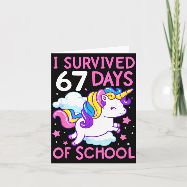 Cartão Funny Unicorn I Survived 67 Days Of School Meme Fo (Frente)