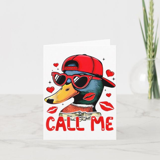 Cartão Funny Valentines Day Call Me Duck Hunting Men Wome (Frente)