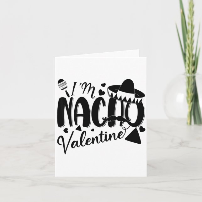 Cartão Funny Valentines Day Funny Nacho Valentine Girl Bo (Frente)