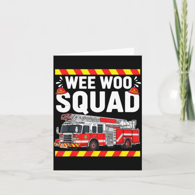 Cartão Funny Wee Woo Squad Fire Department Firefighter Fi (Frente)