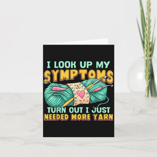 Cartão Funny Yarn Symptoms Needed More Yarn Knitting Croc (Frente)