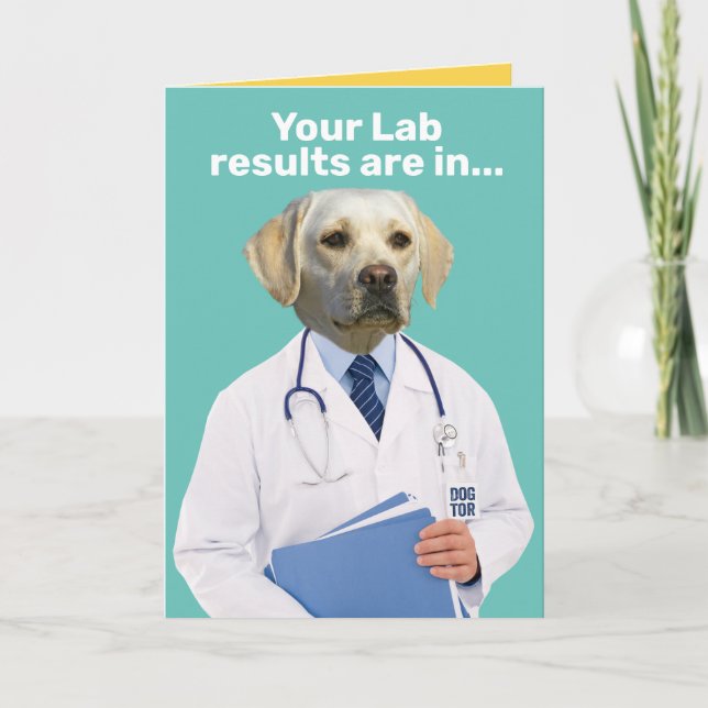 Cartão Funny Yellow Lab Doctor With Lab Results Birthday (Frente)