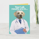 Cartão Funny Yellow Lab Doctor With Lab Results Birthday<br><div class="desc">Very serious-looking yellow lab wearing a lab coat (he's a "dogtor"). The front says,  "Your Lab results are in... " Inside the card says,  "You are officially too old to worry about dying young. Happy Birthday!" That news is not so bad coming from a yellow lab.</div>