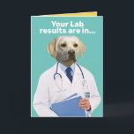 Cartão Funny Yellow Lab Doctor With Lab Results Birthday<br><div class="desc">Very serious-looking yellow lab wearing a lab coat (he's a "dogtor"). The front says,  "Your Lab results are in... " Inside the card says,  "You are officially too old to worry about dying young. Happy Birthday!" That news is not so bad coming from a yellow lab.</div>